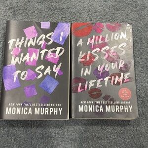 Monica Murphy Books - Things I wanted to say & A million kisses in your lifetime